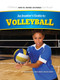 An Insider's Guide to Volleyball by Sandra Giddens, Owen Giddens, Abigael McIntyre, 9781477785966
