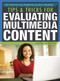 Tips & Tricks for Evaluating Multimedia Content by Sandra K. Athans, Robin W. Parente, 9781477775653