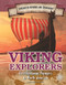 Viking Explorers (First European Voyagers to North America) by Henrietta Toth, 9781477788325