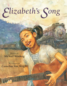 Elizabeth's Song by Michael Wenberg, Cornelius Van Wright, 9781582700694