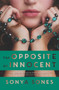 The Opposite of Innocent by Sonya Sones, 9780062370310