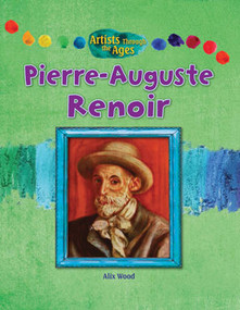 Pierre-Auguste Renoir by Alix Wood, 9781477755990