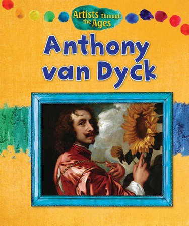 Anthony van Dyck by Alix Wood, 9781477753989