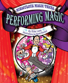 Performing Magic by Mike Lane, David Mostyn, 9781448867332