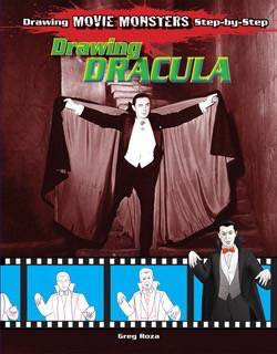 Drawing Dracula by Greg Roza, 9781615330218
