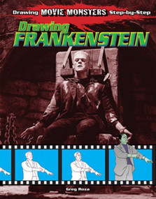 Drawing Frankenstein by Greg Roza, 9781615330195