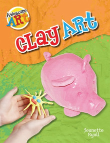 Clay Art by Jeanette Ryall, 9781448881383