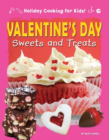 Valentine's Day Sweets and Treats - 9781448881277 by Ruth Owen, 9781448881277