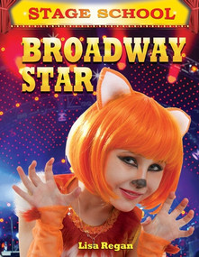 Broadway Star by Lisa Regan, 9781448881512