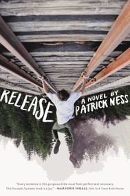 Release - 9780062403209 by Patrick Ness, 9780062403209