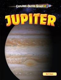 Jupiter - 9781615337699 by Ruth Owen, 9781615337699