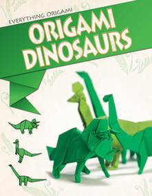 Origami Dinosaurs by Matthew Gardiner, 9781477756294