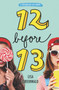 Friendship List #2: 12 Before 13 by Lisa Greenwald, 9780062411778
