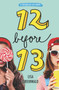 Friendship List #2: 12 Before 13 by Lisa Greenwald, 9780062411778