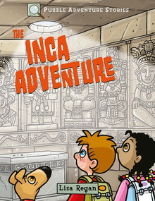 The Inca Adventure (A Quest of Questions!) by Lisa Regan, 9781508195467