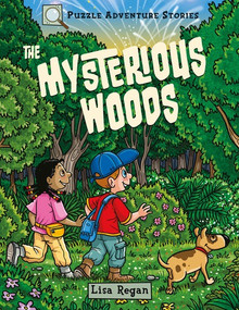The Mysterious Woods (Solve Its Secrets!) by Gareth Moore, 9781508195498