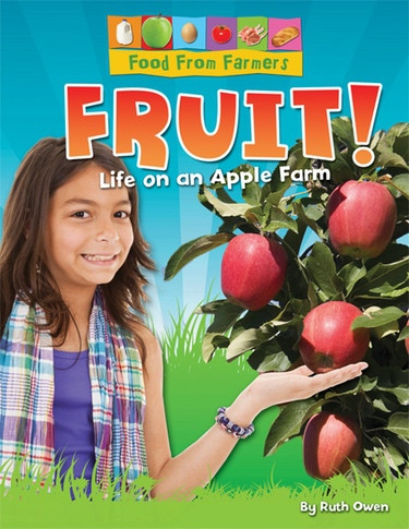 Fruit! by Ruth Owen, 9781615335381