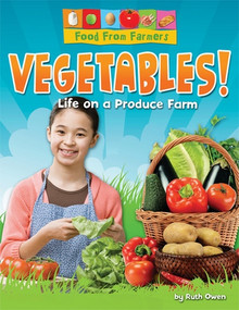 Vegetables! by Ruth Owen, 9781615335404