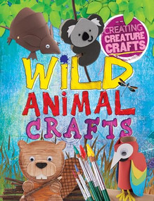 Wild Animal Crafts by Annalees Lim, 9781508191179