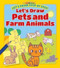 Let's Draw Pets and Farm Animals by Kasia Dudziuk, 9781499481792