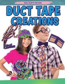 Duct Tape Creations by Jane Yates, 9781499482294