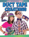 Duct Tape Creations by Jane Yates, 9781499482294
