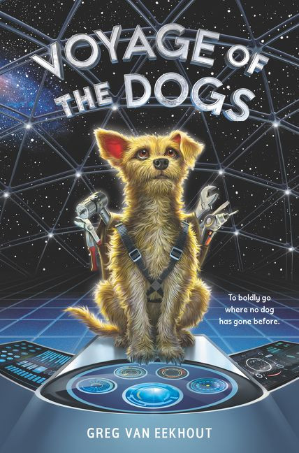 Voyage of the Dogs by Greg van Eekhout, 9780062686008