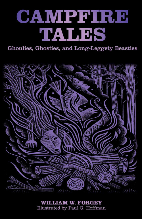 Campfire Tales by William W. Forgey, Paul G. Hoffman, 9780762770243