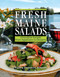 Fresh Maine Salads (Innovative Recipes from Appetizers to Desserts) by Cynthia Finnemore Simonds, 9780892727001