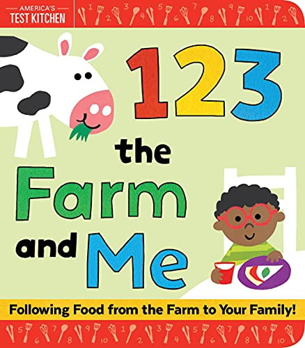 1 2 3 the Farm and Me by America's Test Kitchen Kids, Maddie Frost, 9781492670049