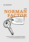 The Norman Factor (Seven keys to living in breakthrough and victory) by Ian Borkent, 9781947165854