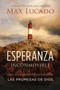Esperanza inconmovible (Edificar nuestras vidas sobre las promesas de Dios) by Max Lucado, 9781418598853
