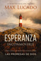 Esperanza inconmovible (Edificar nuestras vidas sobre las promesas de Dios) (Spanish Edition) by Max Lucado, 9781418598853