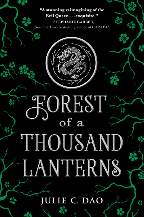Forest of a Thousand Lanterns - 9781524738310 by Julie C. Dao, 9781524738310