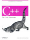 C++ The Core Language (A Foundation for C Programmers) by Doug Brown, Gregory Satir, 9781565921160