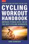 Cycling Workout Handbook (Improve Fitness with 100 of the Best Cycling Workouts) by Terri Schneider, 9781578267705