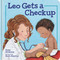 Leo Gets a Checkup by Anna McQuinn, Ruth Hearson, 9781580898911