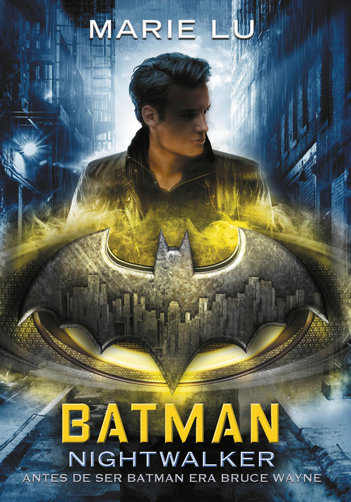 Batman: Nightwalker (Spanish Edition) by Marie Lu, 9781947783713