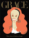 Grace (Thirty Years of Fashion at Vogue) by Grace Coddington, 9780714876795