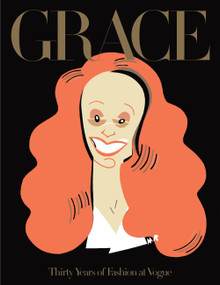 Grace (Thirty Years of Fashion at Vogue) - 9780714876795 by Grace Coddington, 9780714876795