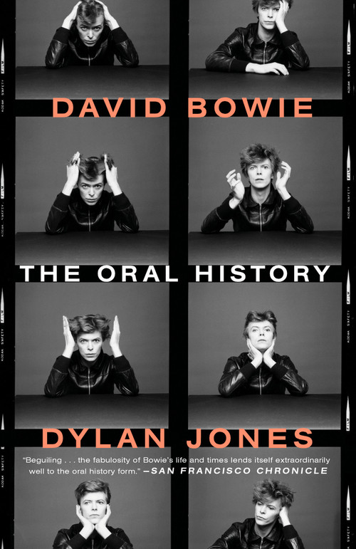 David Bowie (The Oral History) by Dylan Jones, 9780451497840