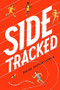 Sidetracked - 9781419731396 by Diana Harmon Asher, 9781419731396