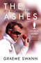 The Ashes: It's All About the Urn (England vs. Australia: ultimate cricket rivalry) - 9781473670853 by Graeme Swann, 9781473670853