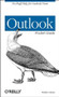 Outlook Pocket Guide (No-Fluff Help for Outlook Users) by Walter Glenn, 9780596004446