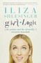 Girl Logic (The Genius and the Absurdity) - 9781602863347 by Iliza Shlesinger, Mayim Bialik, 9781602863347