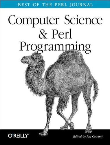 Computer Science & Perl Programming (Best of The Perl Journal) by Jon Orwant, 9780596003104