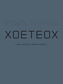 XoeteoX by Edwin Torres, 9781940696737