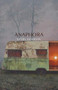 Anaphora by Kevin Goodan, 9781938584961