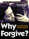 Why Forgive? by Johann Arnold Christoph, Steven McDonald, 9780874869422
