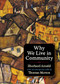 Why We Live in Community by Eberhard Arnold, Thomas Merton, Basil Pennington, 9780874860689